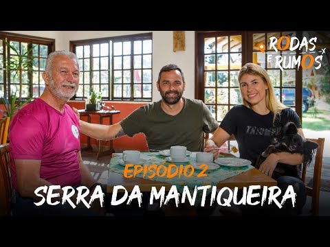 Leia mais sobre o artigo Rodas e Rumos – Episódio 2 – Serra da Mantiqueira