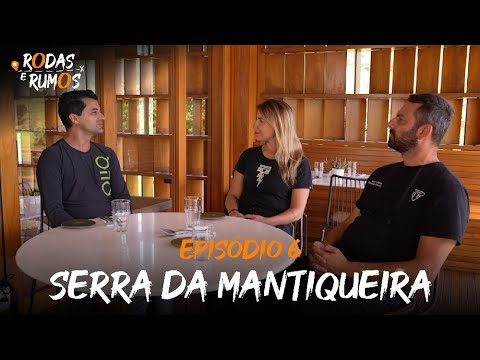 Leia mais sobre o artigo Rodas e Rumos – Episódio 6 Serra da Mantiqueira