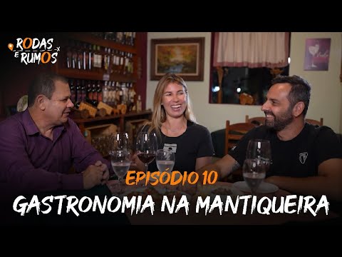Leia mais sobre o artigo RODAS & RUMOS Episódio 10 – Serra da Mantiqueira