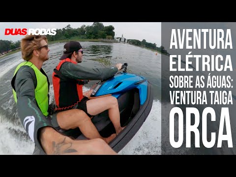 Leia mais sobre o artigo AVENTURA ELÉTRICA SOBRE AS ÁGUAS: VENTURA TAIGA – ORCA